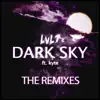 LvL7 - Dark Sky (The Remixes) - EP